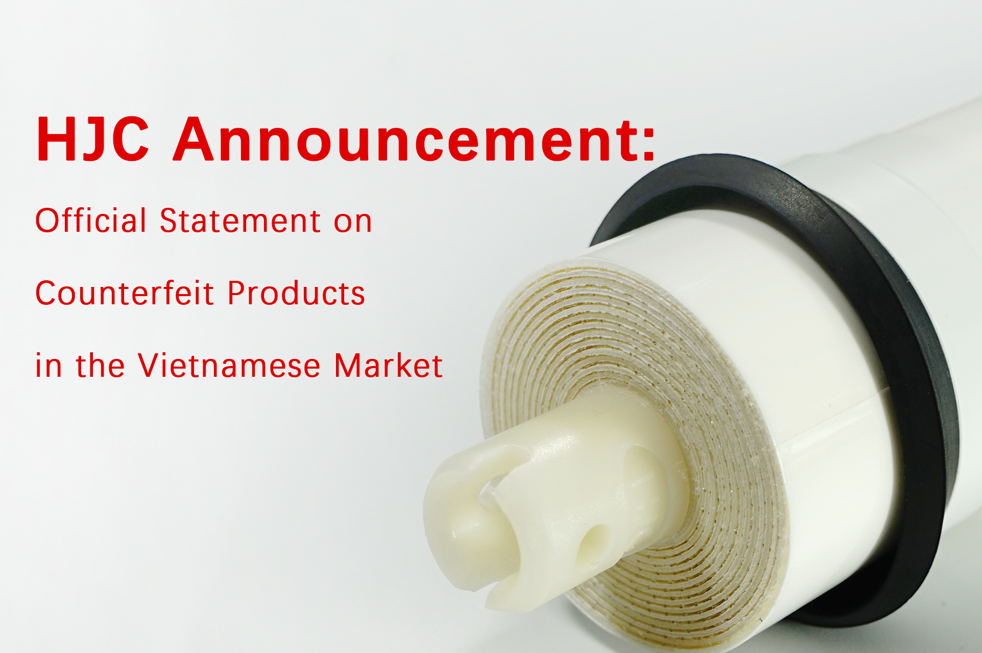 HJC Announcement: Official Statement on Counterfeit Products in the Vietnamese Market